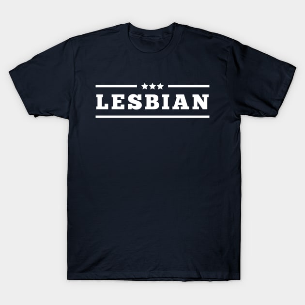 Lesbian for America T-Shirt by Best Guncle Clothing Co.